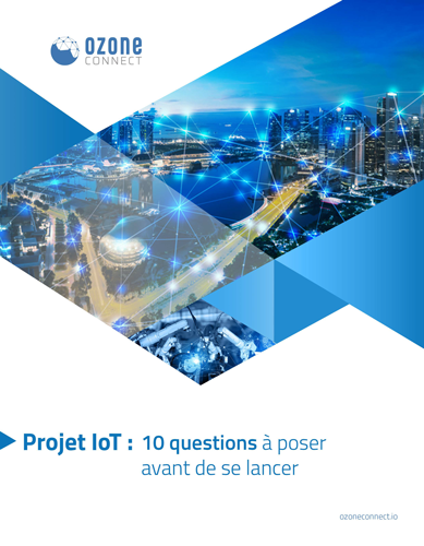 Projet-IoT-10-questions-questions-à-poser-avant-de-se-lancer